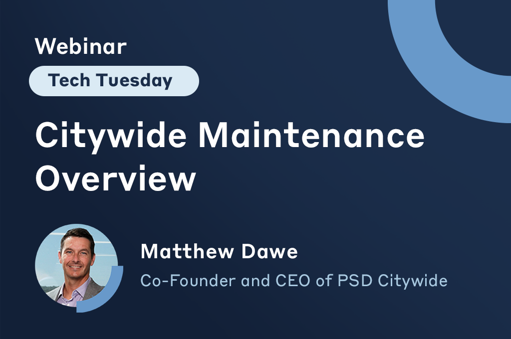 Tech Tuesday Maintenance Overview PSD Citywide tech-tuesday-maintenance-overview-psd-citywide
